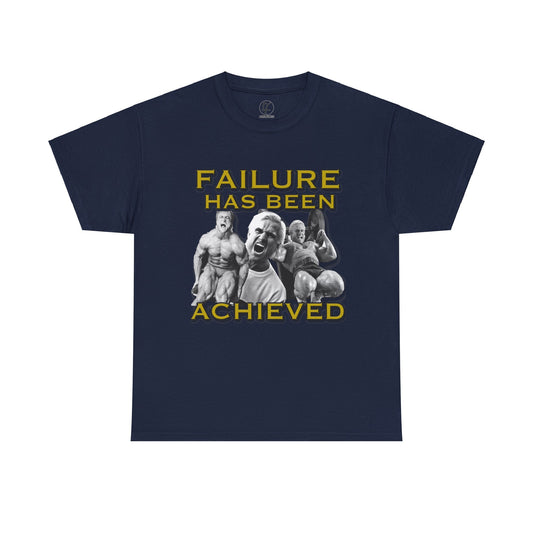 'Failure Has Been Achieved' Classic T-Shirt